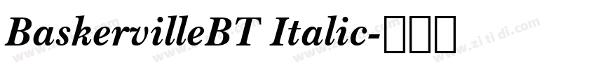 BaskervilleBT Italic字体转换